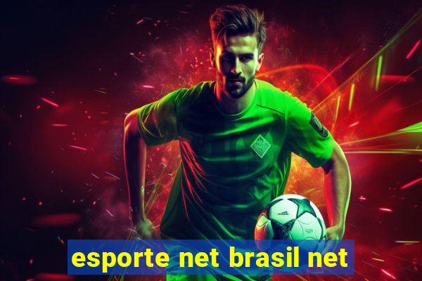 esporte net brasil net